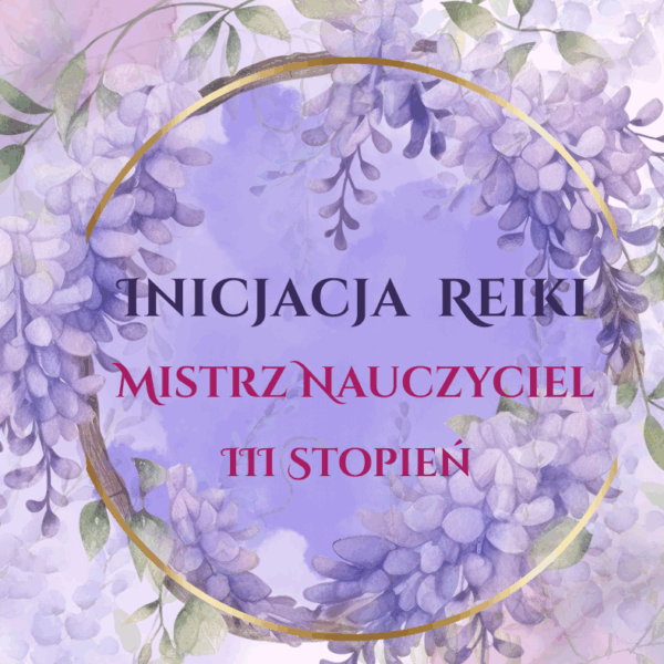 Inicjacja Reiki III stopień online